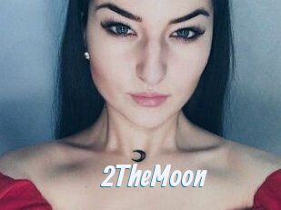 2TheMoon
