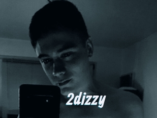 2dizzy