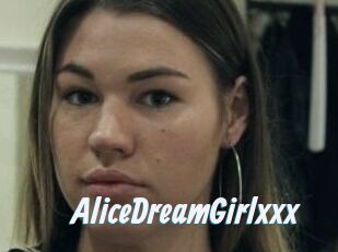 AliceDreamGirlxxx