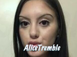 AliceTremble