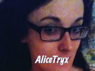 AliceTryx