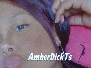 AmberDickTs