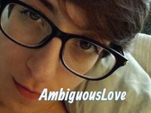 AmbiguousLove