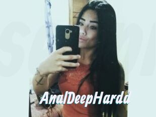 AnalDeepHardd