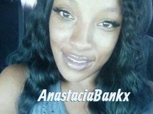 AnastaciaBankx