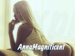 AnnaMagnificent