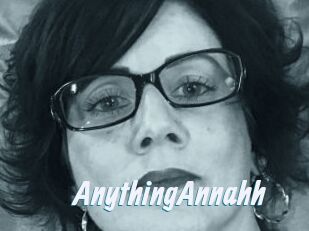 AnythingAnnahh