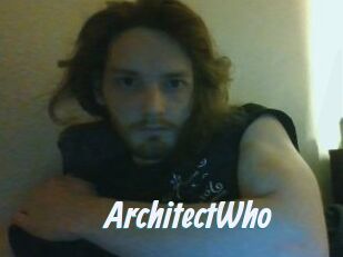 ArchitectWho