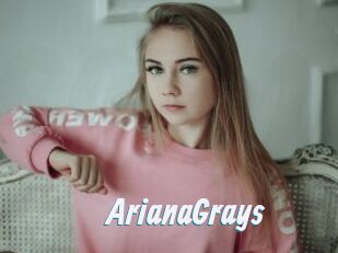 ArianaGrays