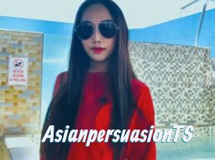 AsianpersuasionTS