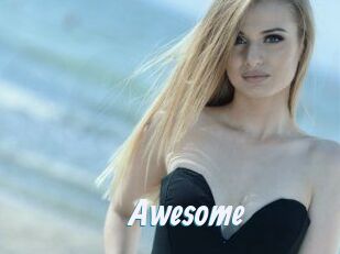 Awesome