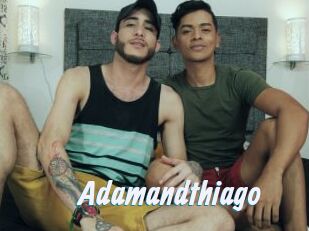 Adamandthiago