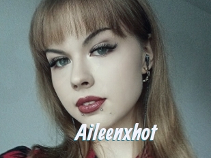 Aileenxhot