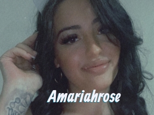 Amariahrose