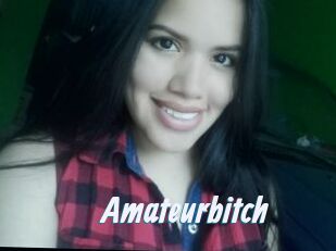 Amateurbitch