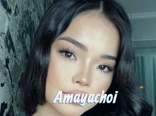 Amayachoi