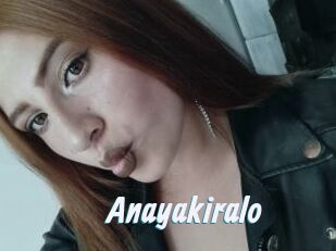 Anayakiralo