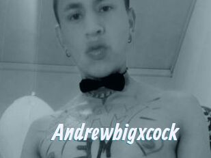 Andrewbigxcock