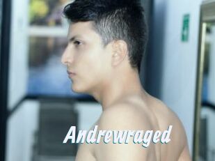 Andrewraged