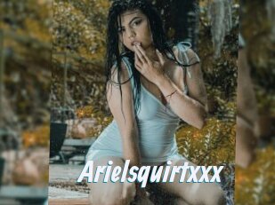 Arielsquirtxxx