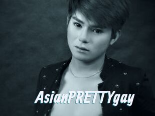 AsianPRETTYgay