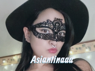 Asiantinaaa