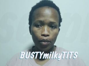 BUSTYmilkyTITS