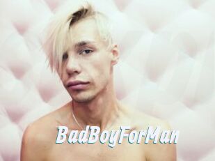 BadBoyForMan