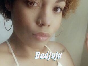 BadJuju