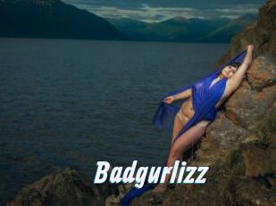 Badgurlizz