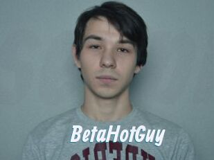 BetaHotGuy