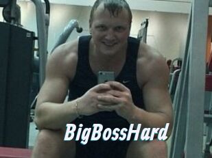 BigBossHard