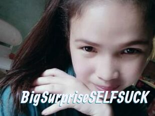 BigSurpriseSELFSUCK