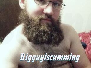 Bigguyiscumming