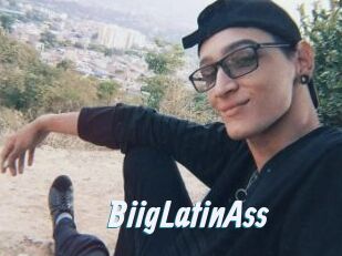 BiigLatinAss