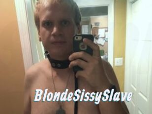 BlondeSissySlave