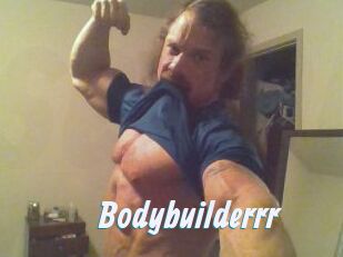 Bodybuilderrr
