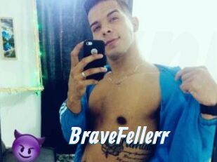 BraveFellerr