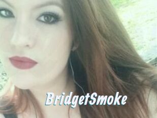 BridgetSmoke