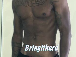 Bringithard