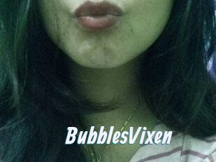 BubblesVixen