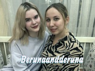 Berunaandderuna