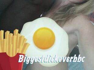 Biggestdickeverbbc
