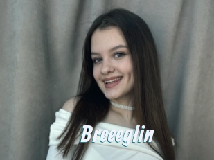 Breeeglin