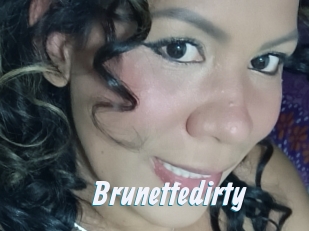 Brunettedirty