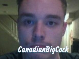CanadianBigCock