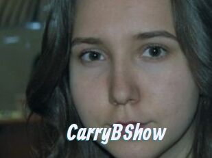 CarryBShow