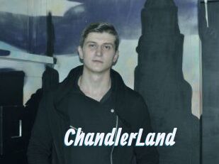 ChandlerLand