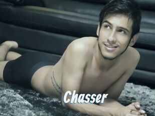 Chasser