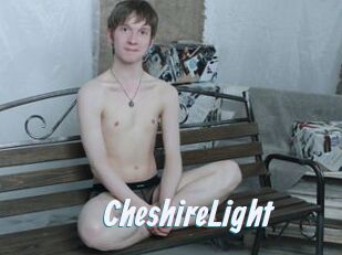 CheshireLight